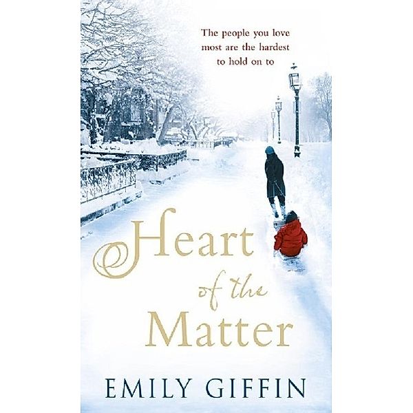 Heart of the Matter, Emily Giffin