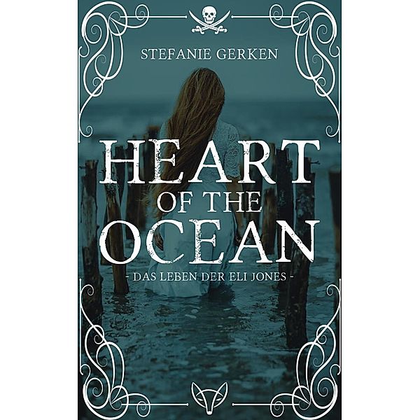 Heart of the Ocean, Stefanie Gerken