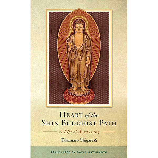 Heart of the Shin Buddhist Path, Takamaro Shigaraki