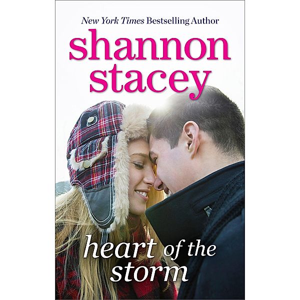 Heart of the Storm / Mills & Boon, Shannon Stacey