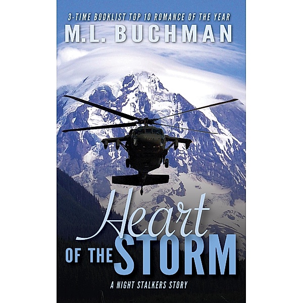Heart of the Storm (The Night Stalkers Short Stories, #3) / The Night Stalkers Short Stories, M. L. Buchman