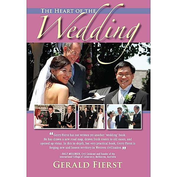 Heart of the Wedding / Parkhurst Brothers Publishers Inc, Fierst Gerald Fierst
