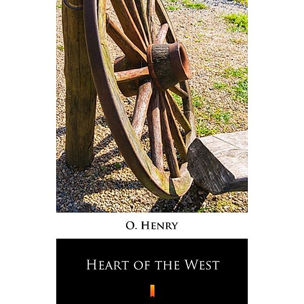 Heart of the West, O. Henry