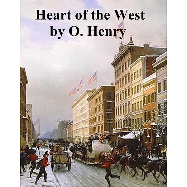 Heart of the West, O. Henry