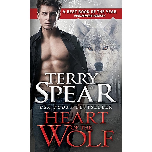 Heart of the Wolf / Heart of the Wolf Bd.1, Terry Spear