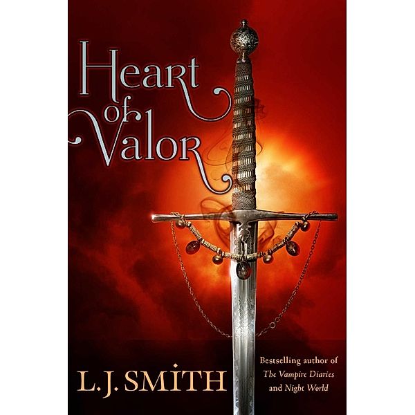 Heart of Valor, L. J. Smith
