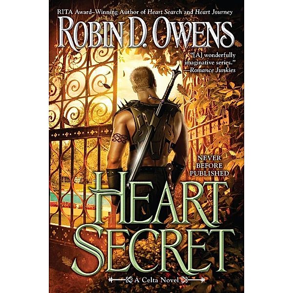 Heart Secret / A Celta Novel Bd.11, Robin D. Owens