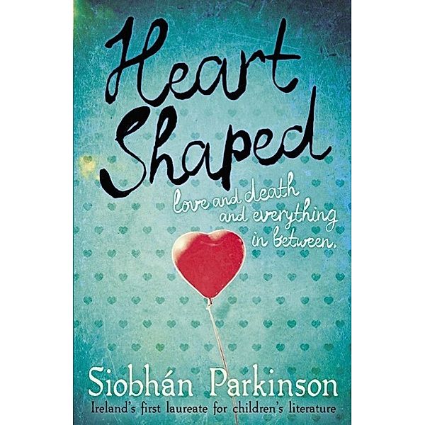 Heart-Shaped, Siobhan Parkinson