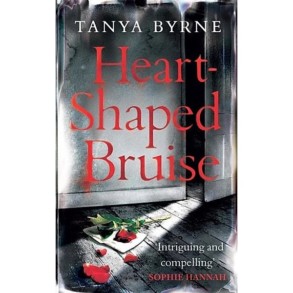 Heart-shaped Bruise, Tanya Byrne