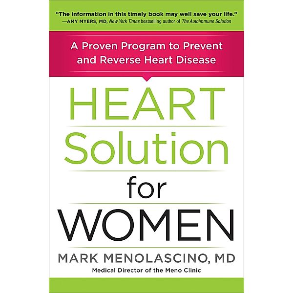 Heart Solution for Women, Mark Menolascino