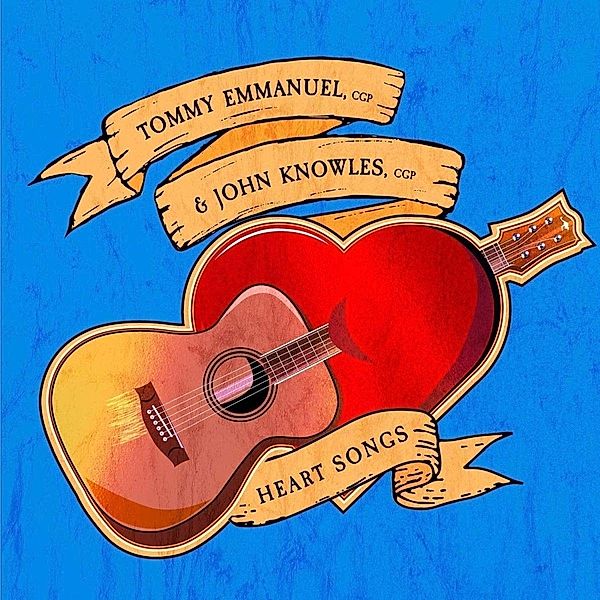 Heart Songs (Vinyl), Tommy Emmanuel & John Knowles