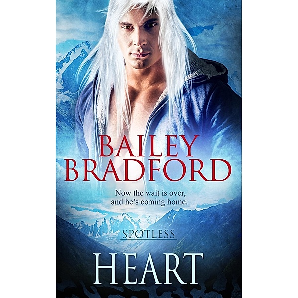 Heart / Spotless Bd.4, Bailey Bradford