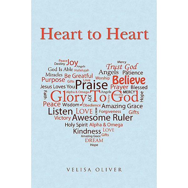 Heart to Heart, Velisa Oliver