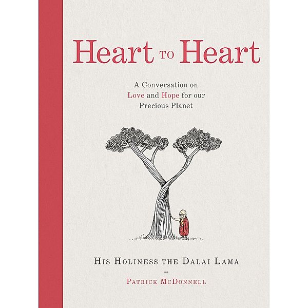 Heart to Heart, His Holiness the Dalai Lama, Patrick McDonnell