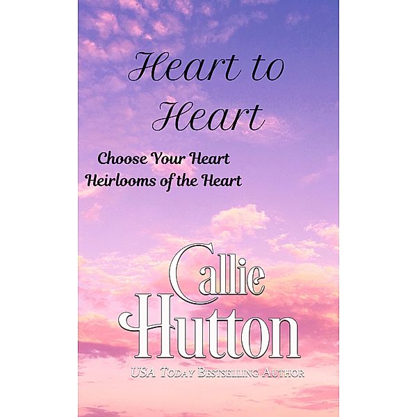 Heart to Heart Boxed Set, Callie Hutton