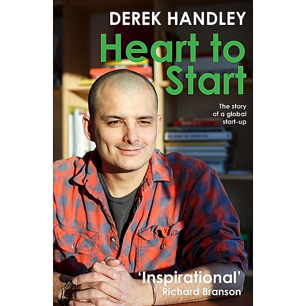 Heart to Start, Derek Handley