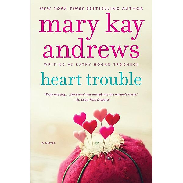 Heart Trouble / Callahan Garrity Bd.5, Mary Kay Andrews