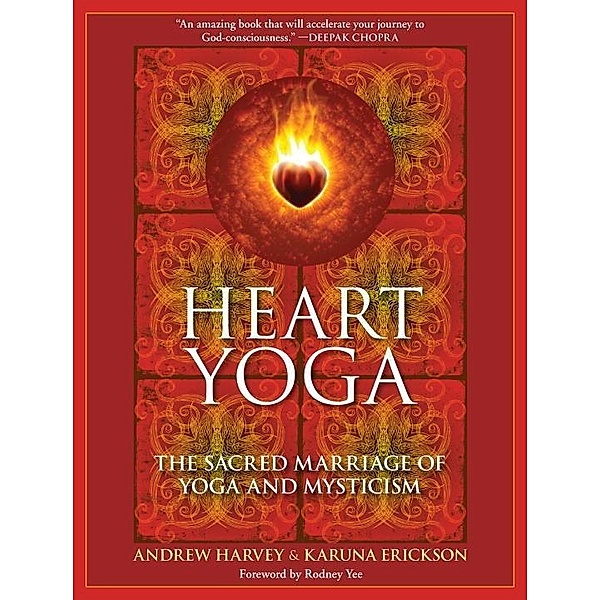 Heart Yoga, Andrew Harvey, Karuna Erickson