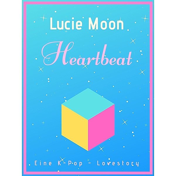 Heartbeat, Lucie Moon