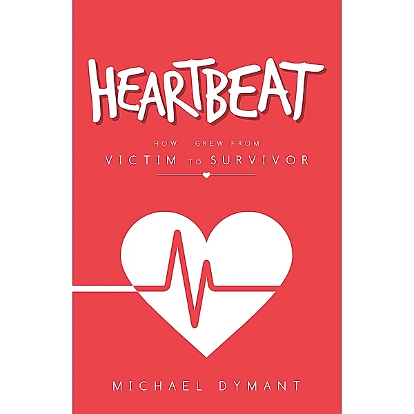 Heartbeat, Michael Dymant