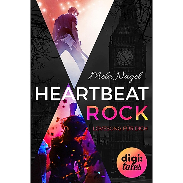 HeartBeat Rock. Lovesong für dich / digi:tales, Mela Nagel