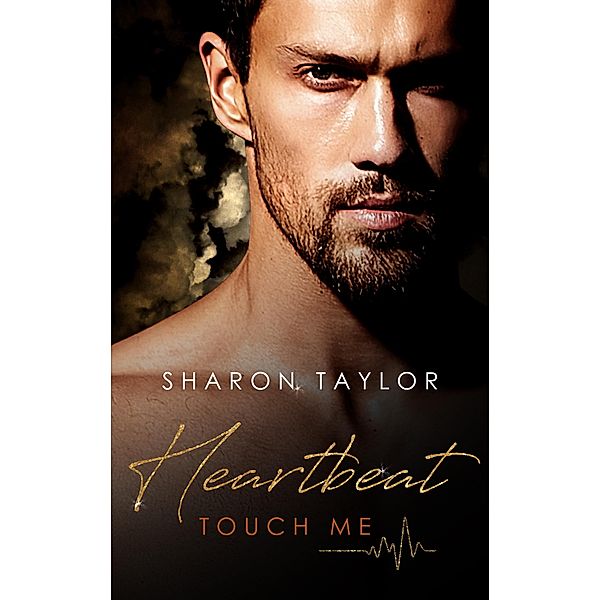 Heartbeat - Touch me, Sharon Taylor