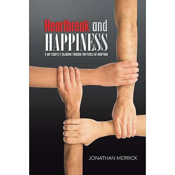 Heartbreak and Happiness, Jonathan Merrick