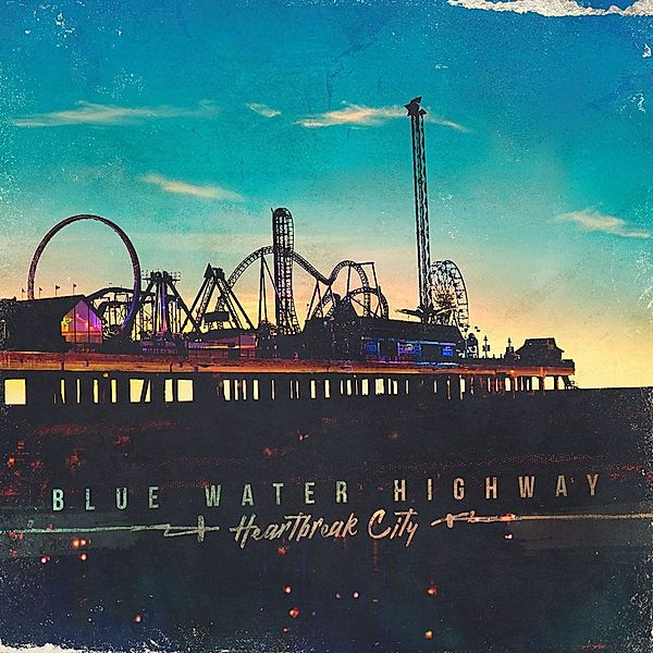 Heartbreak City (Vinyl), Blue Water Highway