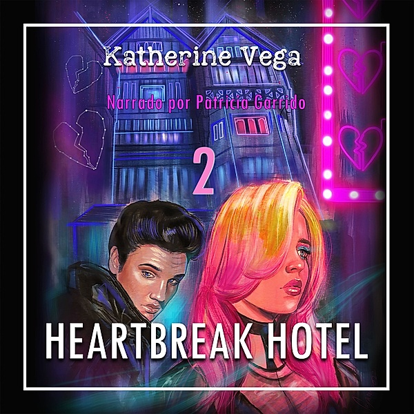 Heartbreak Hotel 2, Katherine Vega