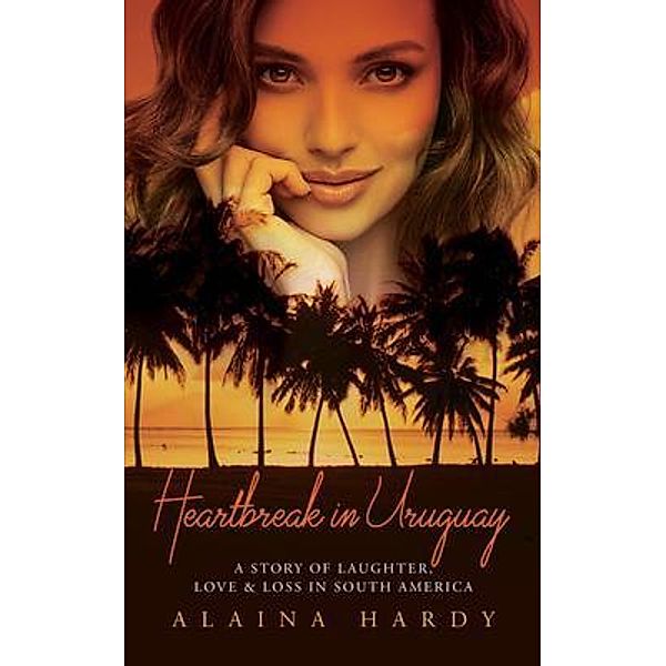 Heartbreak in Uruguay, Alaina Hardy