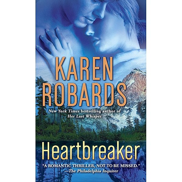 Heartbreaker, Karen Robards