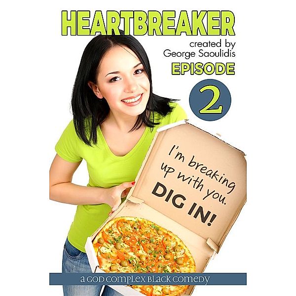 Heartbreaker Episode 2 / Heartbreaker Bd.2, George Saoulidis