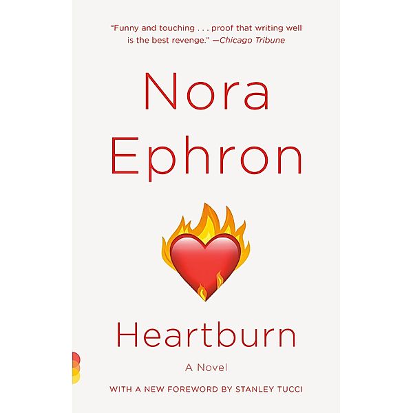 Heartburn / Vintage Contemporaries, Nora Ephron