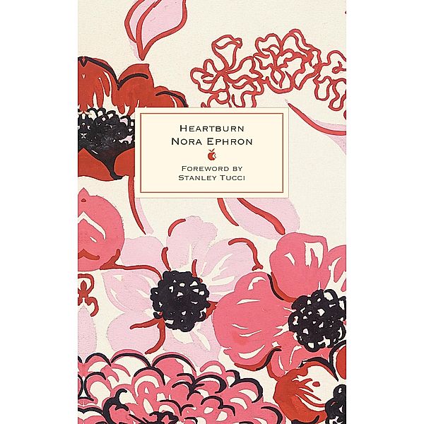 Heartburn / Virago Modern Classics Bd.19, Nora Ephron