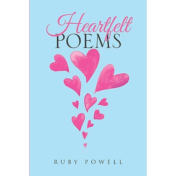 Heartfelt Poems, Ruby Powell