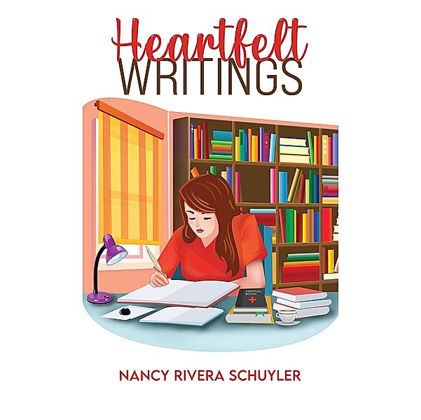 Heartfelt Writings, Nancy Rivera Schuyler