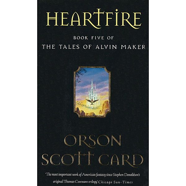 Heartfire / Tales of Alvin Maker Bd.5, Orson Scott Card