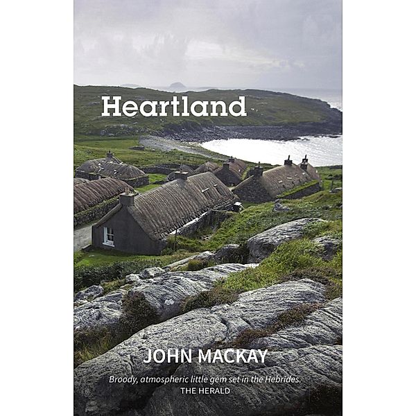 Heartland / Hebrides Bd.2, John MacKay