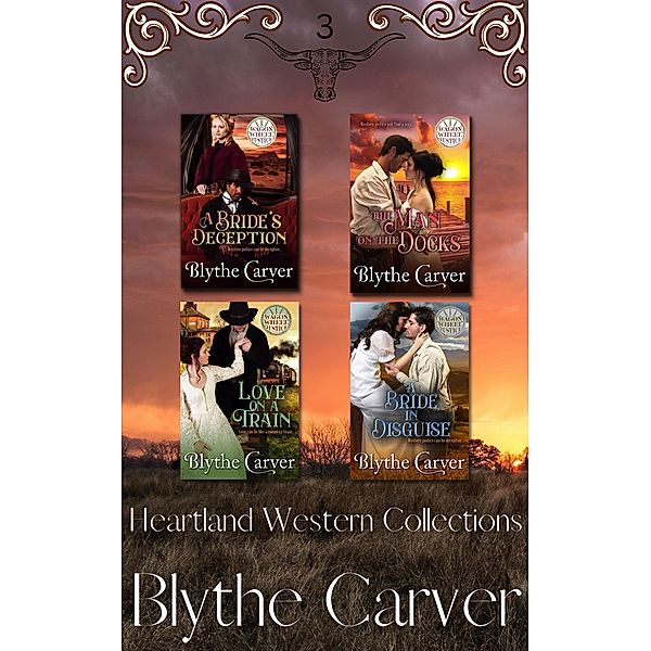 Heartland Western Collection Set 3 (Heartland Western Collections, #3) / Heartland Western Collections, Blythe Carver