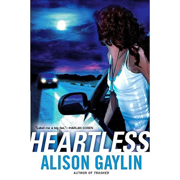 Heartless, Alison Gaylin