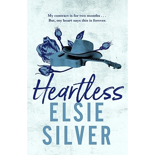 Heartless, Elsie Silver