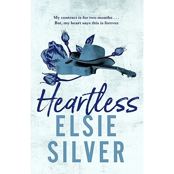 Heartless, Elsie Silver