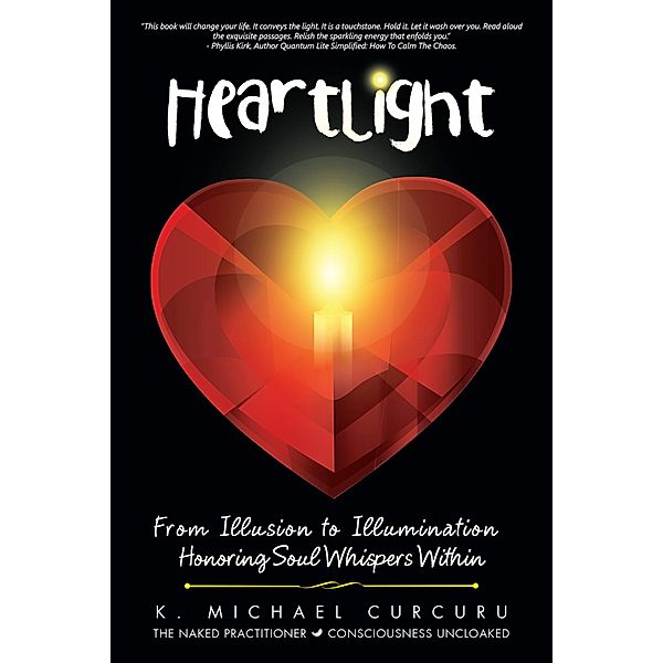 Heartlight, K. Michael Curcuru
