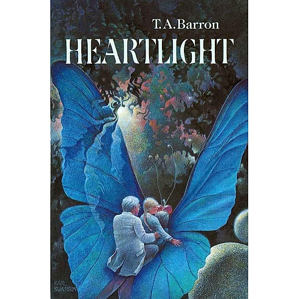 Heartlight / The Adventures of Kate Bd.1, T. A. Barron