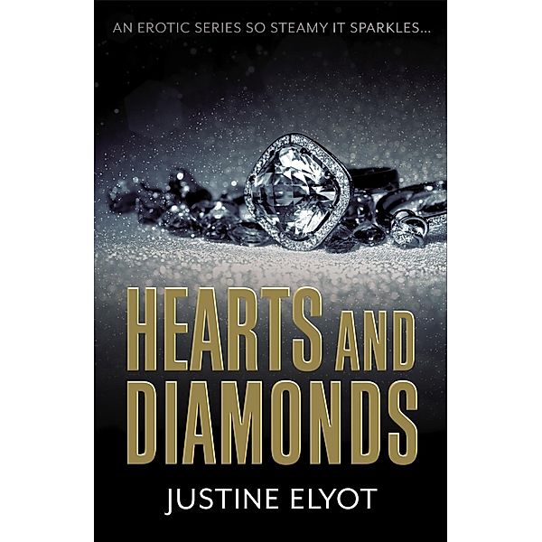 Hearts and Diamonds, Justine Elyot