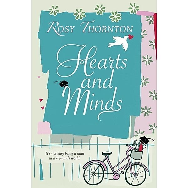 Hearts and Minds, ROSY THORNTON