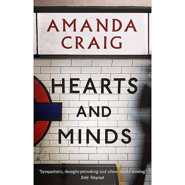 Hearts And Minds, Amanda Craig