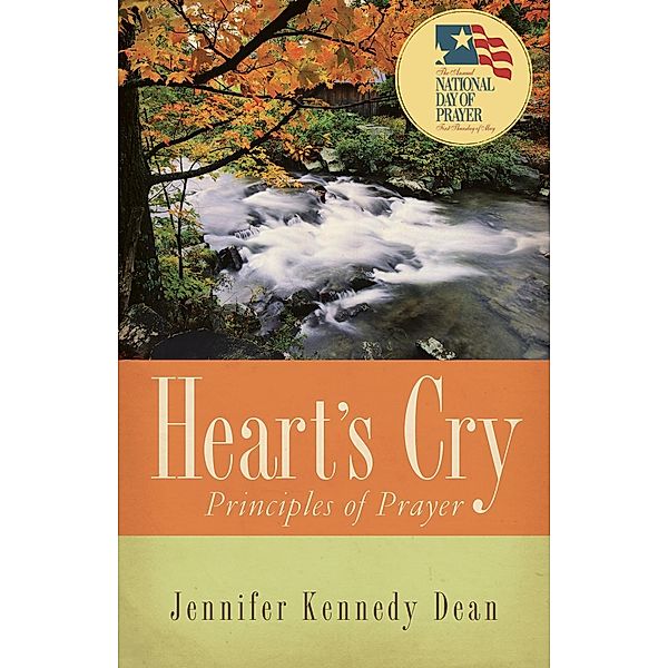 Heart's Cry, Revised Edition, Jennifer Kennedy Dean