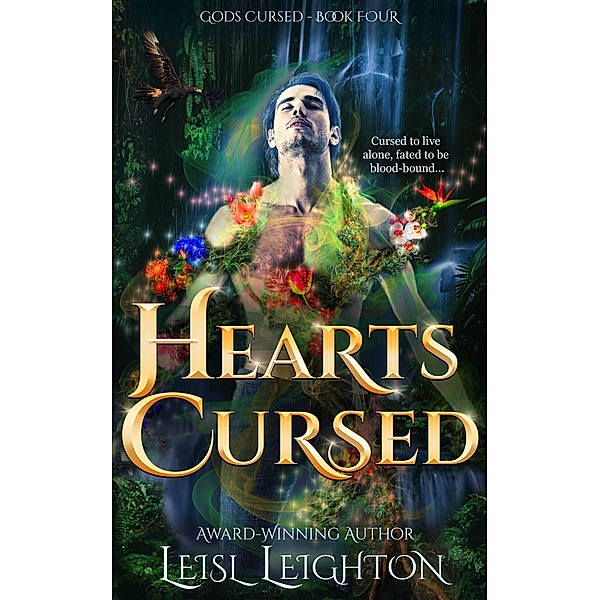Hearts Cursed: Gods Cursed Book 4 (Gods Cursed Series, #4) / Gods Cursed Series, Leisl Leighton