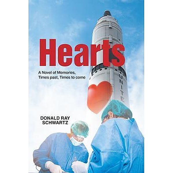 Hearts / Donald R. Schwartz, Donald Ray Schwartz